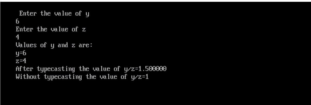 Output of program to demonstrate typecasting in C